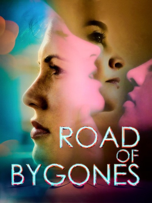 Movie poster for Road of Bygones, a lesbian film by openly kinky filmmaker Astrid Ovalles